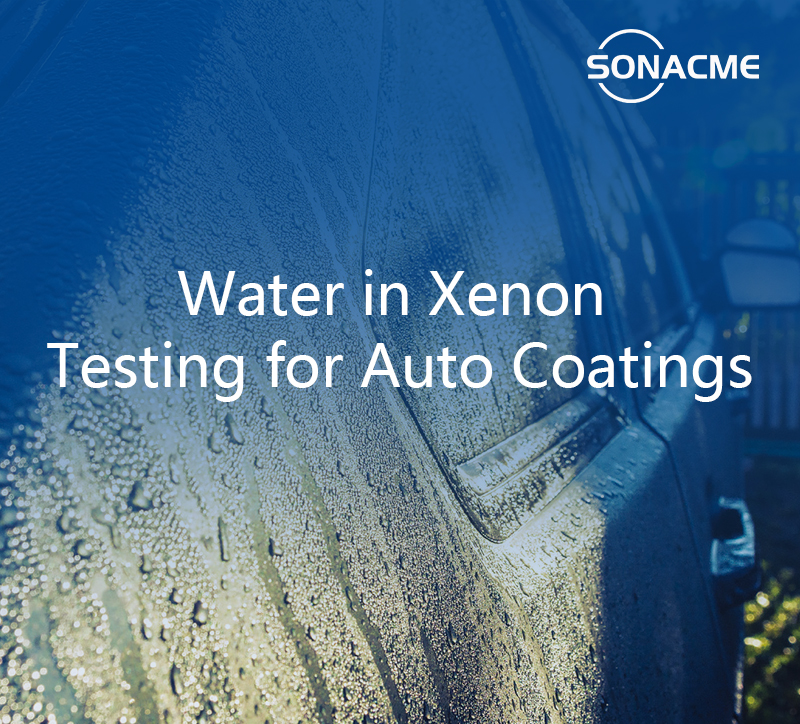 Water in Xenon Testing for Auto Coatings