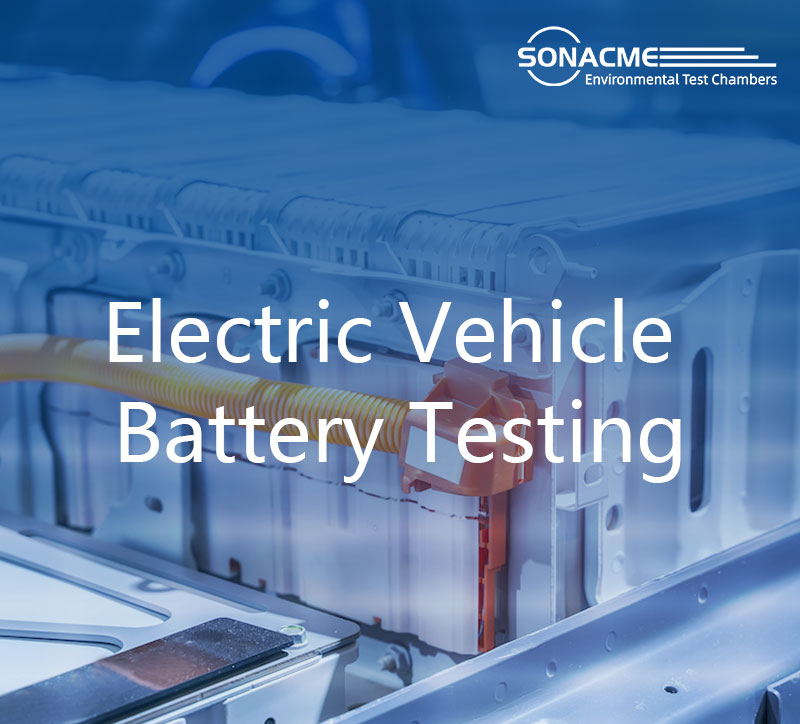 Electric Vehicle Battery High and Low Temperature Test