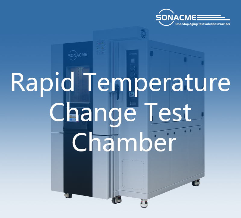 IEC 60068-2-14 - SONACME Rapid Temperature Change Test Chamber