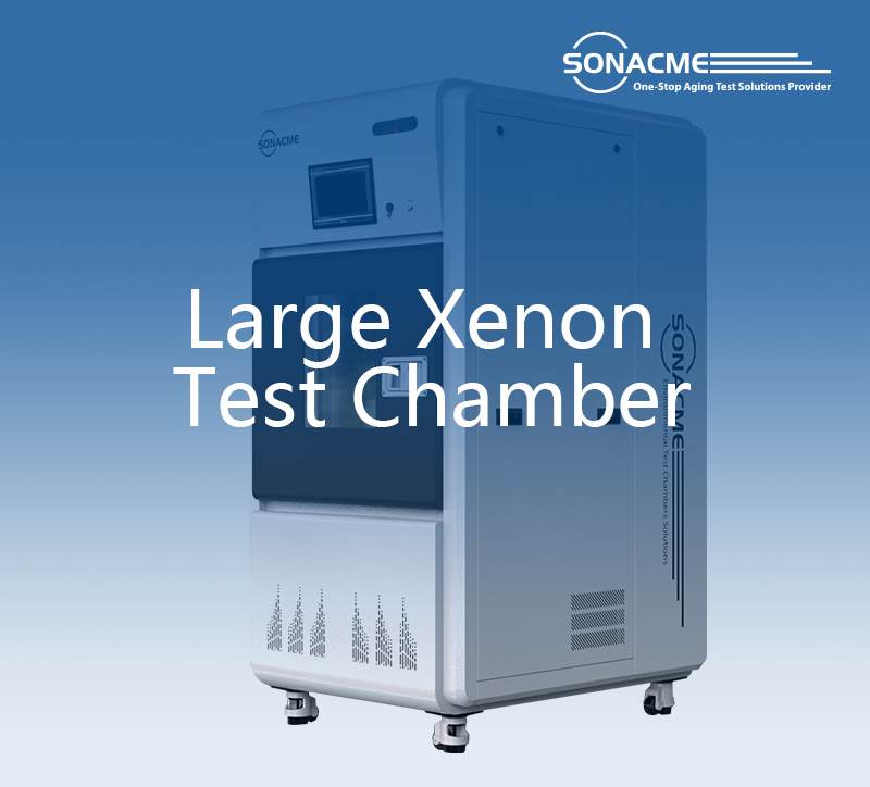 Essential reading for automotive component ageing testing: Large Xenon Test Chamber compliant with ISO 4892-2 – SONACME Technology